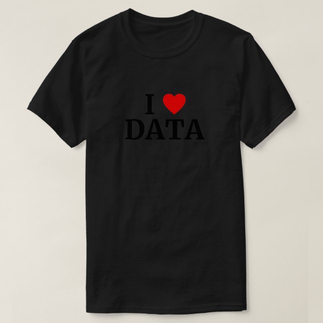 I Kärlek Data Heart T Shirt (Design framsida)