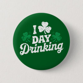 I Kärlek Day Drinking Funny St patrick's day Irish Knapp