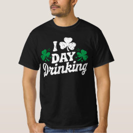 I Kärlek Day Drinking Funny St patrick's day Irish T Shirt