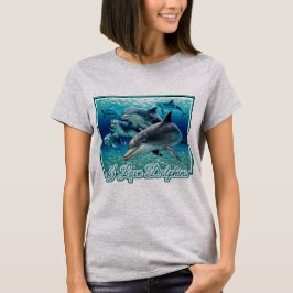 I Kärlek-delfiner T Shirt