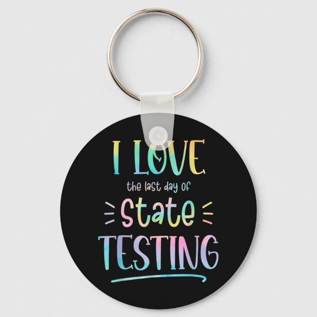 I Kärlek (den sista dagen av) State Testing Funny  Nyckelring (Framsida)