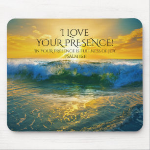I Kärlek, din närvaro, psalm 16:11 Ocean Sunset Musmatta