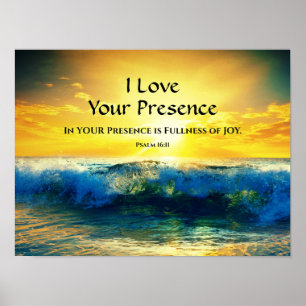 I Kärlek, din närvaro, psalm 16:11 Ocean Sunset Poster