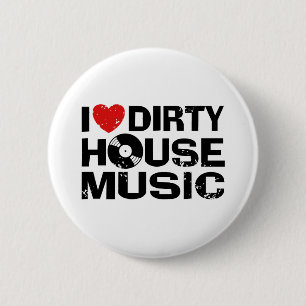 I Kärlek Dirty House Music Knapp