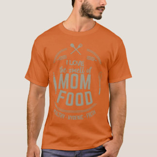 I kärlek doften av familjen Mamma Food Mor Day T Shirt