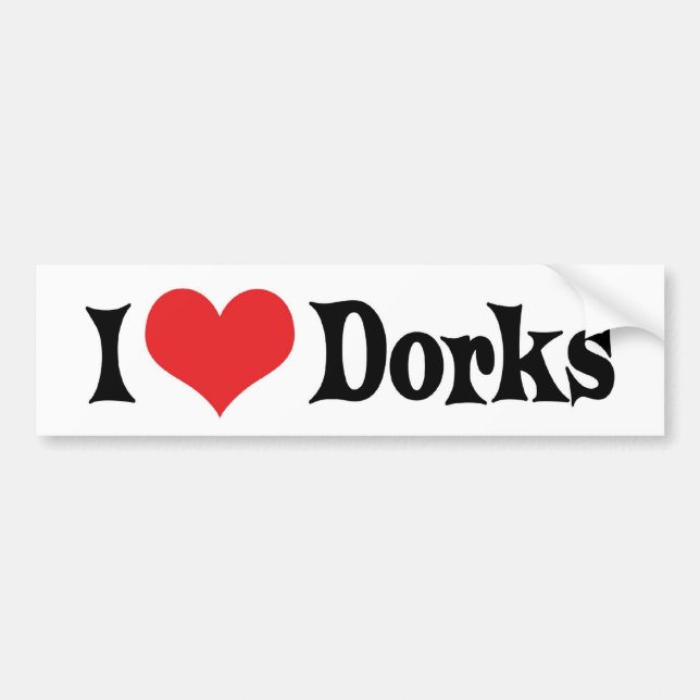 I Kärlek Dorks Bumper Sticker Bildekal (Framsidan)