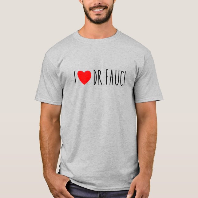 I Kärlek Dr Fauci| Fauci Fläkt| Dr Fauci Gang T Shirt (Framsida)