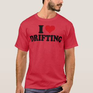 I Kärlek Drift T Shirt