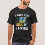 I Kärlek du a Latke Lycklig Hanukkah Chanukah Paja T Shirt<br><div class="desc">I Kärlek är du en latke Lycklig Hanukkah Chanukah Pajamas Jewish T Shirt</div>