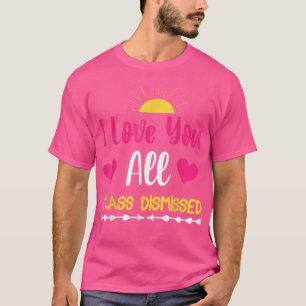 I Kärlek Du alla klass har avfärdats Solnedgång T Shirt