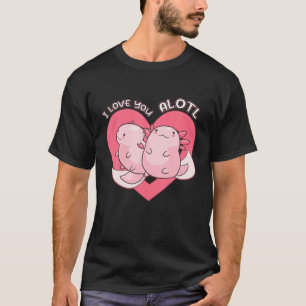 I Kärlek du Alotl Axolotl Amphibian Couple Valenti T Shirt