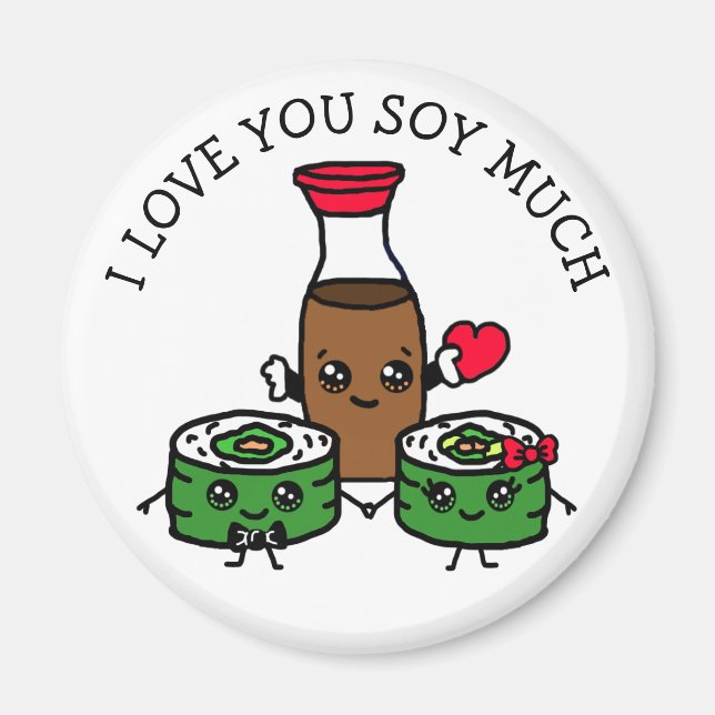 I Kärlek, du är väldigt mycket, Sushi Pun Flirty Magnet (Framsidan)