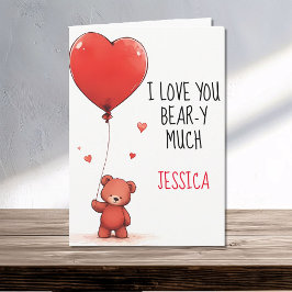 I Kärlek, du Beary Mycket Nalle Valentine Namn Kort