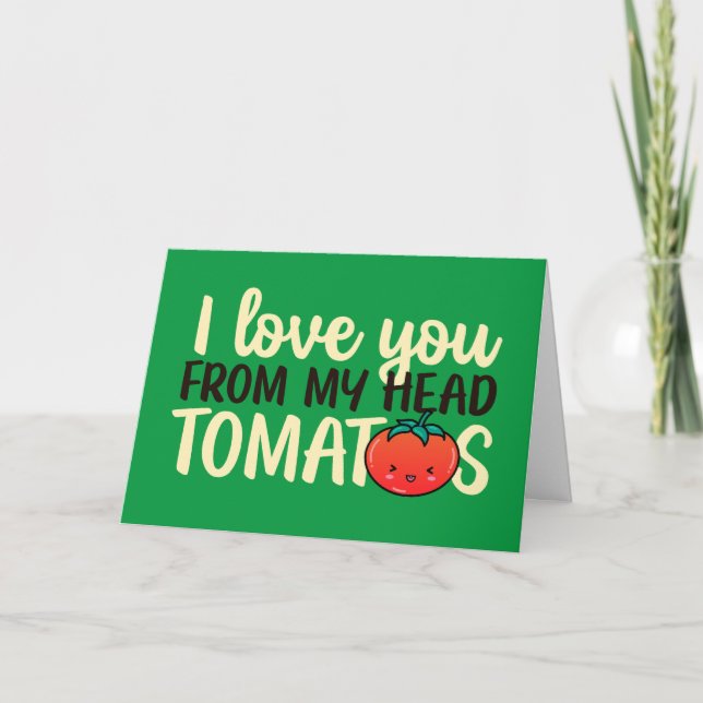 I Kärlek du Cute Tomato Pun Funny Alla hjärtans da Helgkort (Framsida)