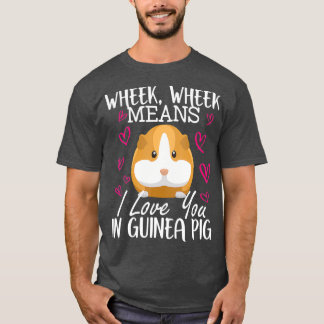 I Kärlek du i Guineas Gris tshirt Funny Animal T Shirt
