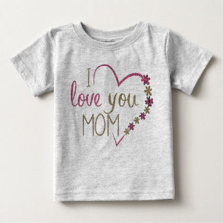 I kärlek du mamma baby T-Shirt