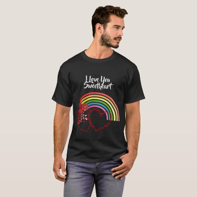 I Kärlek, du, raring Valentines day Ro Rainbow T Shirt (Hel framsida)