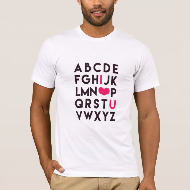 I KÄRLEK DU - Romantisk Alphabet Manar-Shirt Tee (Framsida)