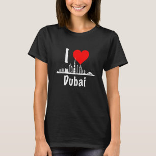I Kärlek Dubai UAE Förenade Arabemiraten Skyscrape T Shirt