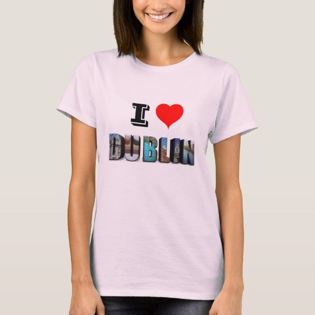 I Kärlek Dublin Ireland 3D Travel Photo T Shirt (Framsida)