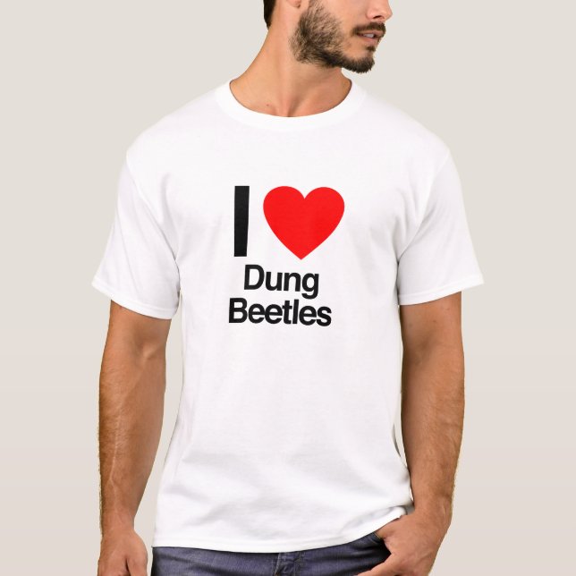 i kärlek dung beetles t-shirt (Framsida)