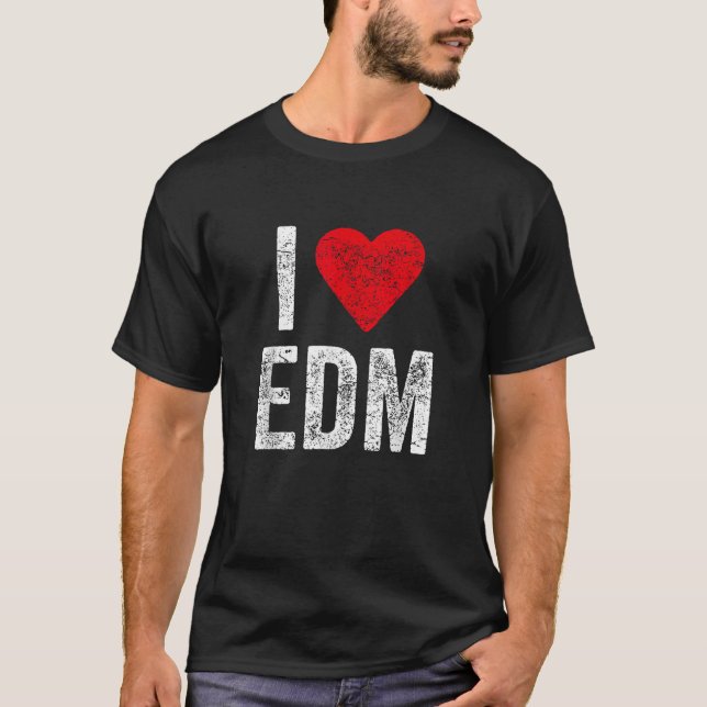 I Kärlek EDM Funny Party Festival Clothing T Shirt (Framsida)
