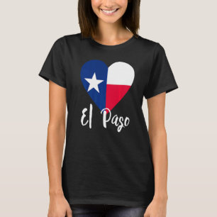 I Kärlek El Paso Texas Tx Flagga Lonestar Heart T Shirt