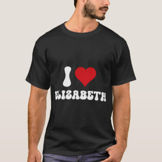 I Kärlek Elizabeth I Hjärtar Elizabeth Valentindag T Shirt