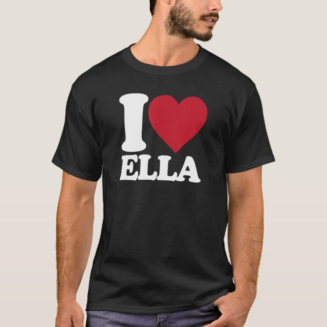I Kärlek Ella - jag hjärtat Ella T Shirt (Framsida)