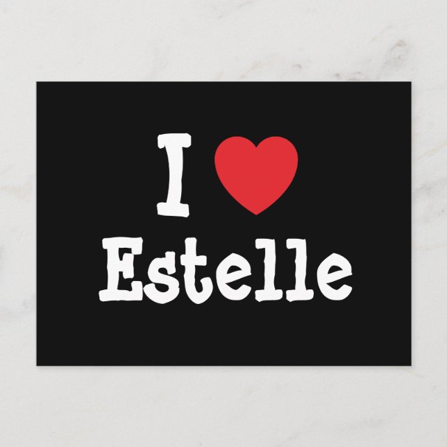 I kärlek Estelle eart T-Shirt Vykort (Framsida)