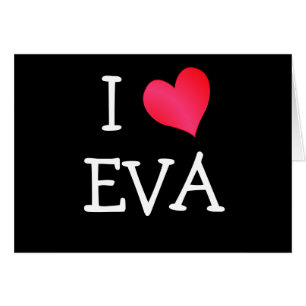 I Kärlek Eva Hälsningskort