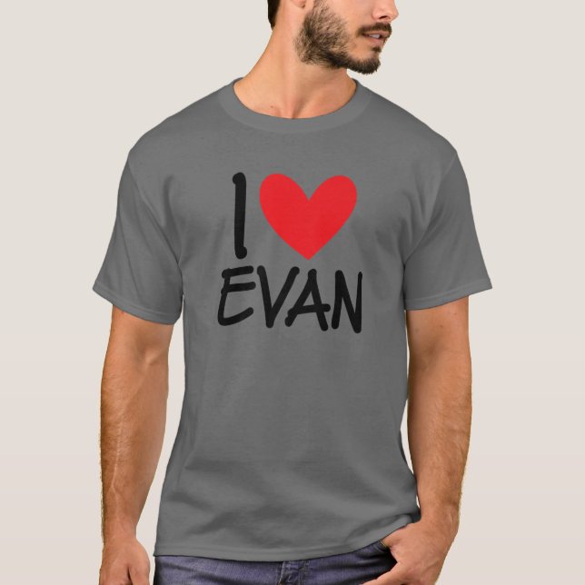 I Kärlek Evan Namn Personlig Manar Guy BFF Friend  T Shirt (Framsida)
