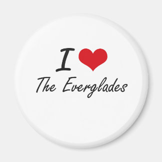 I kärlek Everglades Magnet