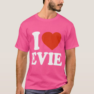 I Kärlek Evie I Heart Evie Red Heart Valentine T Shirt