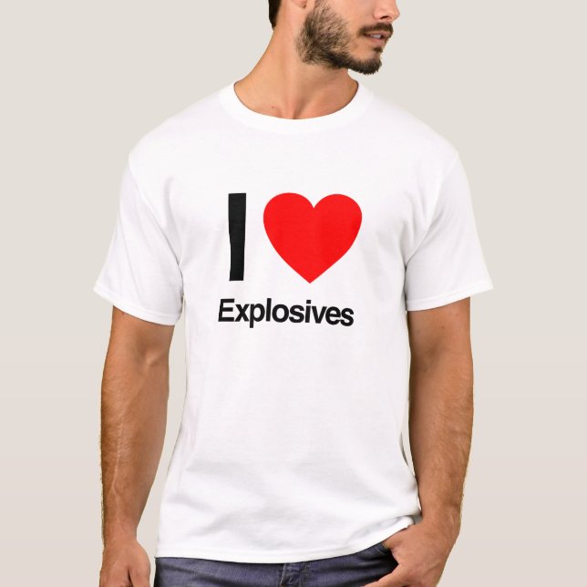 i kärlek explosiva ämnen tee shirt (Framsida)