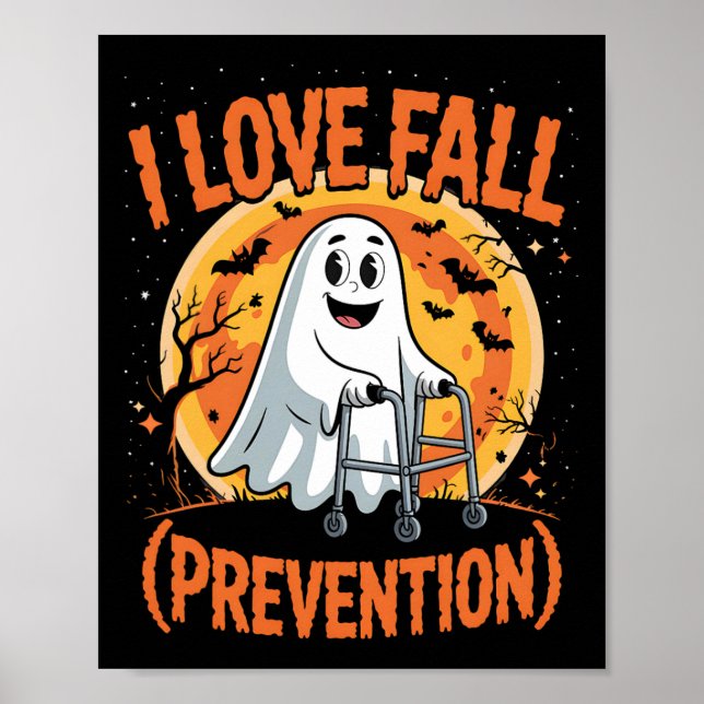 I Kärlek Fall Prevention Fysisk behandling Hallowe Poster (Framsidan)