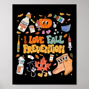 I Kärlek Fall Prevention Thanksgiving Sjukskötersk Poster