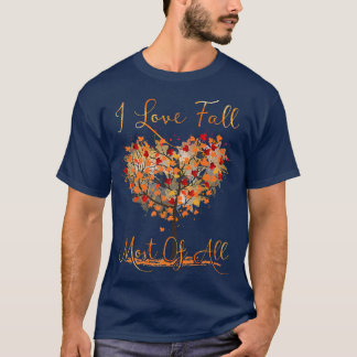 I Kärlek faller mest av allt hösten Löv Heart Aut T Shirt