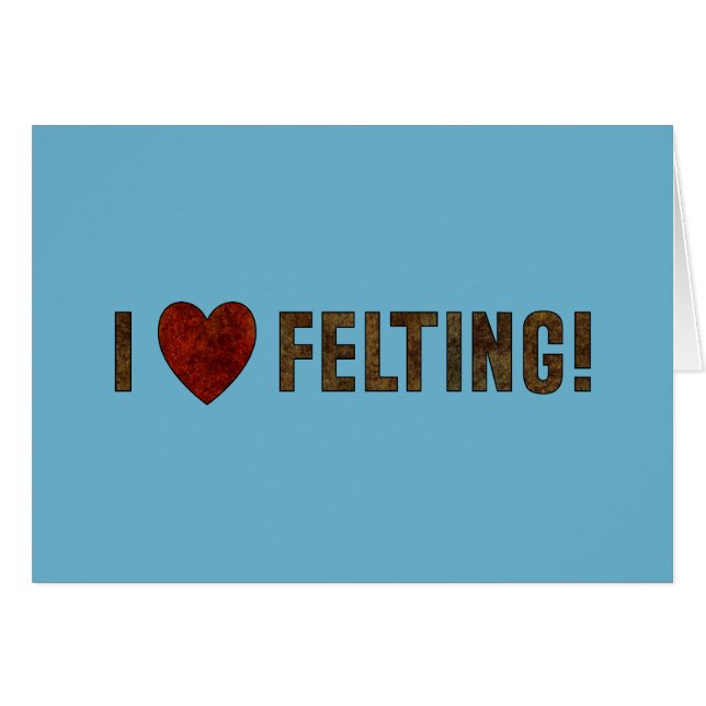 I Kärlek Felting Hälsningskort (Framsidan Horizontal)