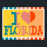 I kärlek Florida - Pop art Poster<br><div class="desc">I kärlek Florida - vintage av poppkonst</div>