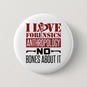I Kärlek Forensics Antropology Antropolog Knapp