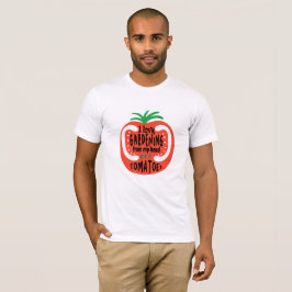 I Kärlek  från mitt huvud Tomates Funny Garde T Shirt