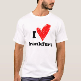 I kärlek Frankfurt T Shirt