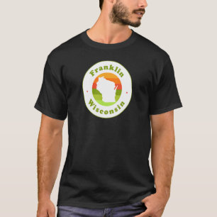 I Kärlek Franklin Wisconsin Wi Vacation Souvenir T Shirt