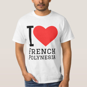 I kärlek Fransk Polynesia T Shirt