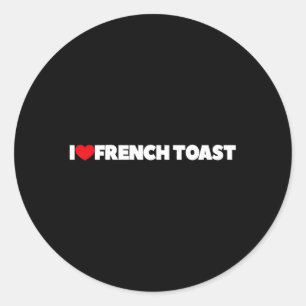 I Kärlek Fransk Toast Runt Klistermärke