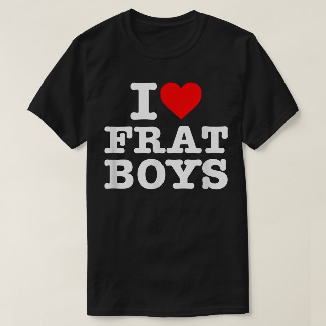 I Kärlek Frat Boys T-Shirt (Design framsida)
