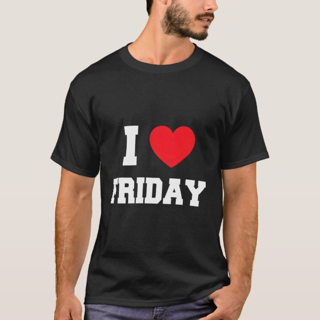 I KÄRLEK FREDAG T SHIRT (Framsida)