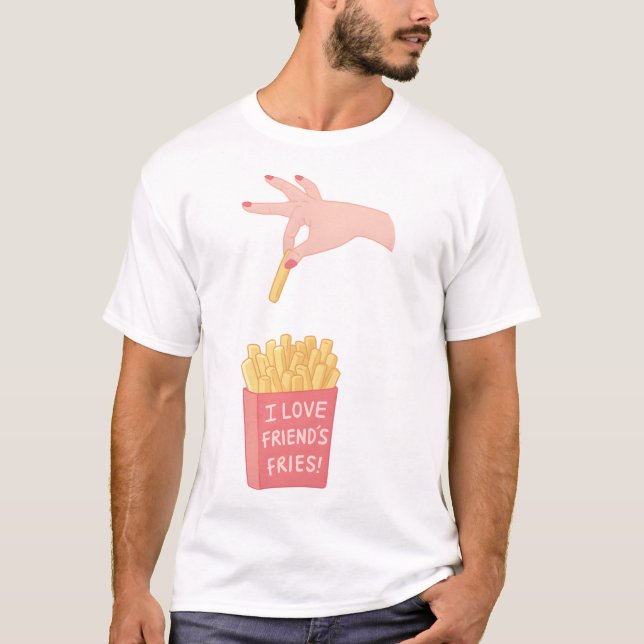 I Kärlek Friends Fries Funny Pun T Shirt (Framsida)