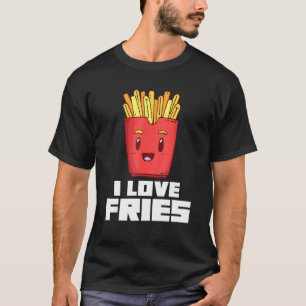 I Kärlek Fries Fransk Fries Finger Chip Food Pun T Shirt